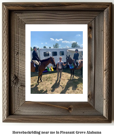 horseback riding near me in Pleasant Grove, Alabama